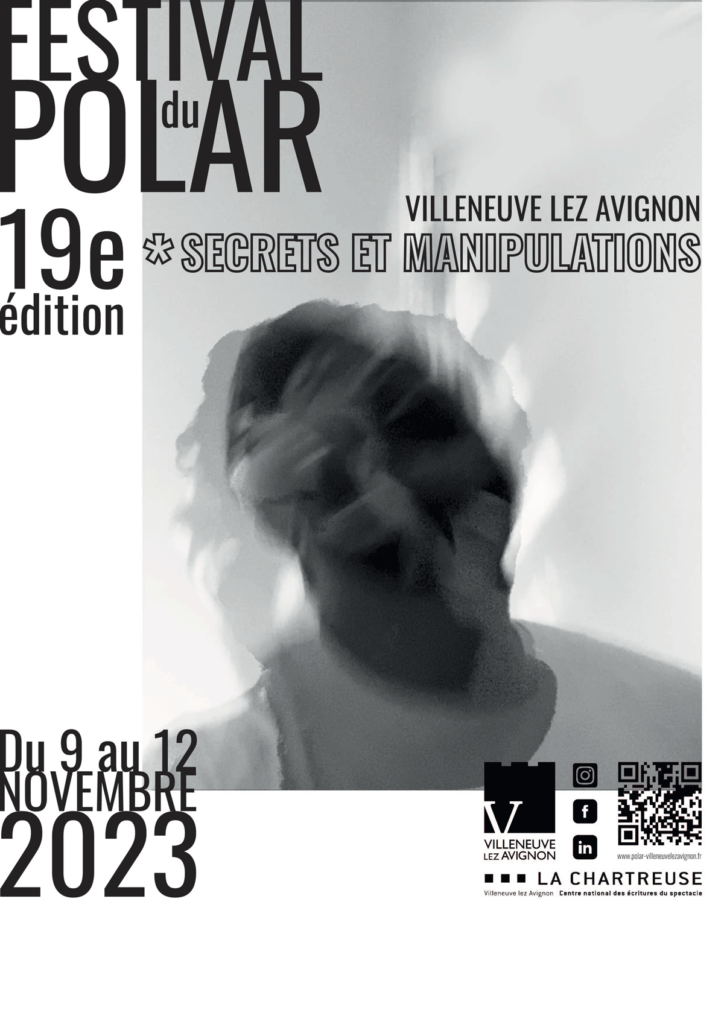 Affiche noire et blanche pour le FESTIVAL DU POLAR, sur le concept MENTALEMENT FLOU, Montage photo et jeu typographique